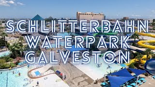 Schlitterbahn Waterpark Galveston [upl. by Ane665]