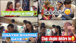 Tehseen didi mile unke hone wale husband se first time😍💃cards selection bhi hogaya🥹kya reaction tha [upl. by Araem]