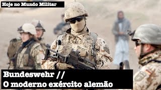 Bundeswehr o moderno exército alemão [upl. by Yenhpad]