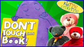 DONT Touch This Book  Kids Books Read Aloud [upl. by Kancler]