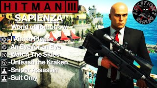 Hitman 3 Sapienza  World of Tomorrow  An Eye for an Eye Unleash the Kraken Sniper Assassin [upl. by Caldwell884]