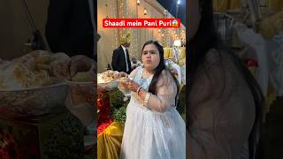 Shaadi mein Pani Puri aur Masala dosa khaya 😍 Relatable 😜 abhaybhadoriya shorts panipuri funny [upl. by Devan410]