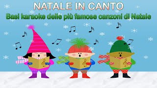 Natale in Canto  basi karaoke delle più famose canzoni di Natale  Canzoni per Bambini [upl. by Anwahsit662]