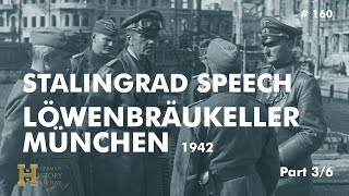 160 Germany 1942 ▶ Speech Adolf Hitler  München Löwenbräukeller 081142 quotFall Blauquot Stalingrad [upl. by Adabel]