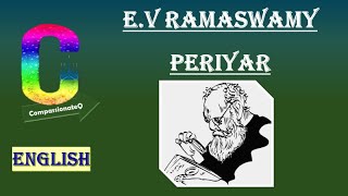 EV Ramaswamy Naicker Periyar [upl. by Asiruam]