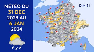 Météo du Dimanche 31 Décembre 2023 au Samedi 6 Janvier 2024 [upl. by Sieber968]