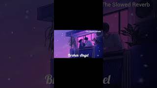 Broken Angel Slowed Reverb Arash shorts trending [upl. by Nodnelg]