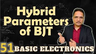 Hybrid Parameters of BJT  BJT as Two Port Network  Equations of H Parameters of BJT  Electronics [upl. by Narbig]