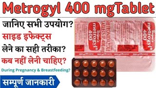 Metrogyl 400 mg Tablet in hindi की जानकारीUses Site Effect उपयोग Full information in hindi [upl. by Naillig]