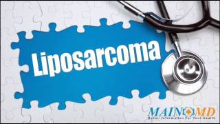 Liposarcoma ¦ Treatment and Symptoms [upl. by Maude632]