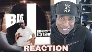 Big L quotEbonicsquot REACTION [upl. by Placidia]