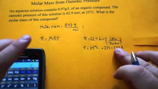 Calculating Molar Mass using Osmotic Pressure [upl. by Abbot]