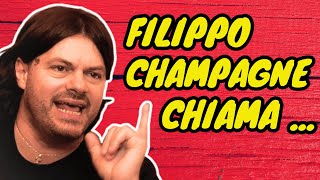 FILIPPO CHIAMPAGNE CHIAMA  📞 [upl. by Innig513]