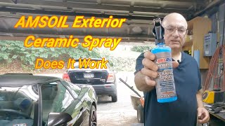 I Try Out AMSOIL Exterior Ceramic Spray 👀 [upl. by Adias]