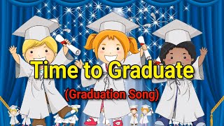 Graduation song Lyrics  Graduation Song  Kids presentation [upl. by Godewyn176]