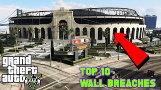 GTA 5 ONLINE TOP 10 WALL BREACHES 127137 The Best Wall Breaches in GTA 5 [upl. by Ahsinel]