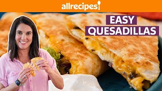 How to Make a Quesadilla Step by Step  Allrecipes [upl. by Arella312]