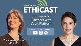 Ethisphere amp Vault Platform Advance SpeakUp Together [upl. by Becki]