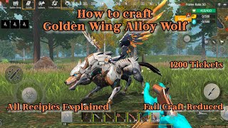 Golden Wing Alloy Wolf All Recipes Explained Last Island of Survival [upl. by Meekar]