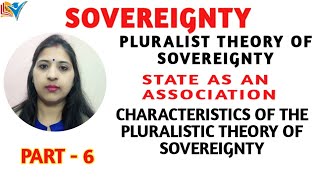 CHARACTERISTICS OF PLURALISTIC THEORY OF SOVEREIGNTY  PART6 [upl. by Atcliffe]