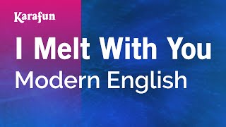 I Melt With You album version  Modern English  Karaoke Version  KaraFun [upl. by Nymsaj]