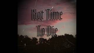 Not Time To Die  Self Titled Full Demo [upl. by Seaman872]