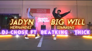 Jadyn X Big Will Choreography  DJ Chose X Beatking  THICK  Snowglobe Perspective [upl. by Theressa910]