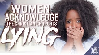 The Israelites Women Acknowledge the Christian Church is Lying [upl. by Dominique]