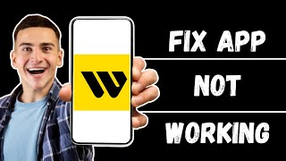 Western Union App Not Working How to Fix Western Union App Not Working [upl. by Emeline]