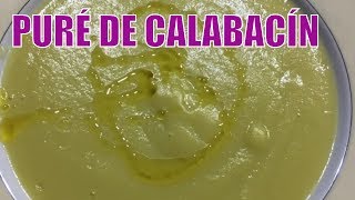 Puré de calabacín con Thermomix  Crema de Calabacín [upl. by Los]