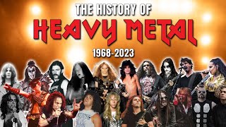 The History of Heavy Metal 1968  2023 [upl. by Naeloj]