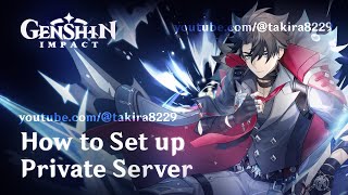 Ultimate Guide How to Set up Your Own Private Server YuukiPS in Genshin Impact 41 [upl. by Yelyk]