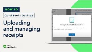 How to upload and manage receipts in QuickBooks Desktop [upl. by Stockmon533]