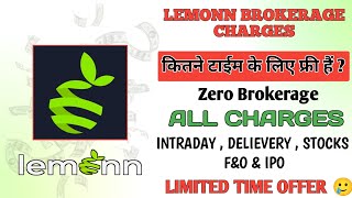 Lemonn Stock Market App Brokerage Charges List  Lemonn Stock Market App Zero Brokerage 2024 [upl. by Giles]