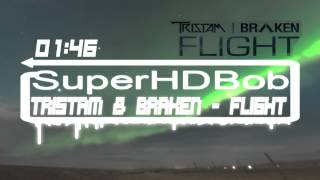 Tristam amp Braken  Flight Cut Edit [upl. by Ahsimal]