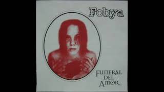 Fobya  Funeral Del Amor [upl. by Eskil159]