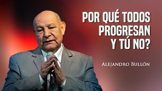 Pr Bullón  Por qué todos progresan y tú no [upl. by Yllor]