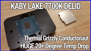 Kaby Lake 7700K Delid Guide  HUGE 20 PLUS DROP wGrizzly Conductonaut [upl. by Nnail]