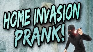 Home invasion prank [upl. by Malone781]