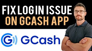 ✅ How To Fix GCash App Cant Log In Problem Full Guide [upl. by Yrailih]