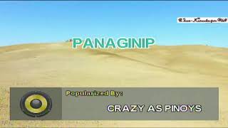 Panaginip  Crazy As Pinoys  Karaoke [upl. by Copp343]