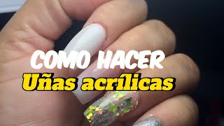 💅CÓMO HACER UÑAS ACRÍLICAS PASO A PASO PARA PRINCIPIANTES 💅  Tutorial Completo [upl. by Edric534]