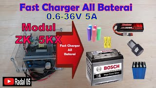 Zk 5KX booster 0630V 5A sebagai Fast charger baterai apa saja ZK5KX [upl. by Ahset]