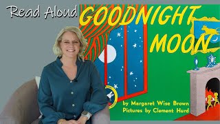 Goodnight Moon  Read Aloud [upl. by Madlen]