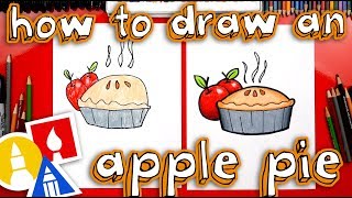 How To Draw An Apple Pie For Thanksgiving [upl. by Tessi698]