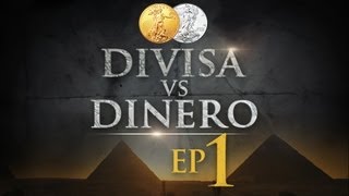 OroPlatacom  Los Secretos Ocultos Del Dinero  EP I  Divisa vs Dinero  Mike Maloney [upl. by Anotyal]