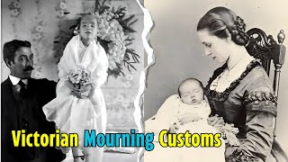 Jaw dropping Customs Of Mourning The Dead from The Victorian Era [upl. by Shandeigh]