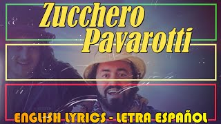 MISERERE  Zucchero Pavarotti 1992 Letra Español English Lyrics Testo italiano [upl. by Eidnahs]