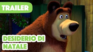 Nuovo episodio 2023 💥 Masha e Orso 🐻👱‍♀️ Desiderio di Natale 🎄☃️ Trailer 💥 Arriva il 8 dicembre [upl. by Wake191]