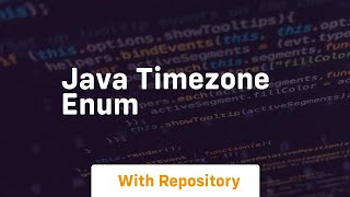 java timezone enum [upl. by Babb]